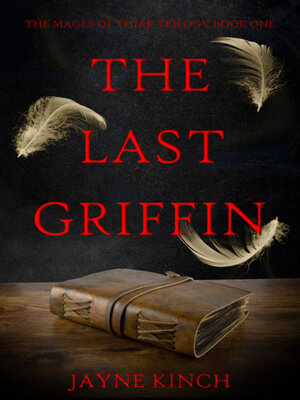 cover image of The Last Griffin